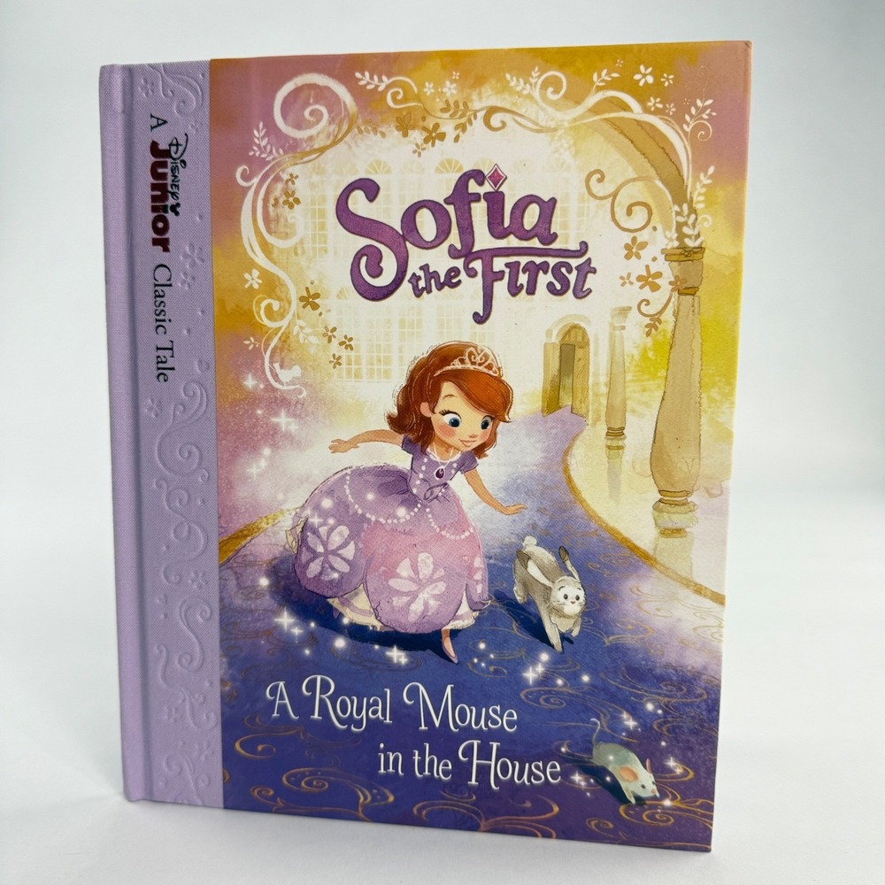 Disney Sofia the First A Royal Mouse in the House Hardcover First Edition‎ 2015